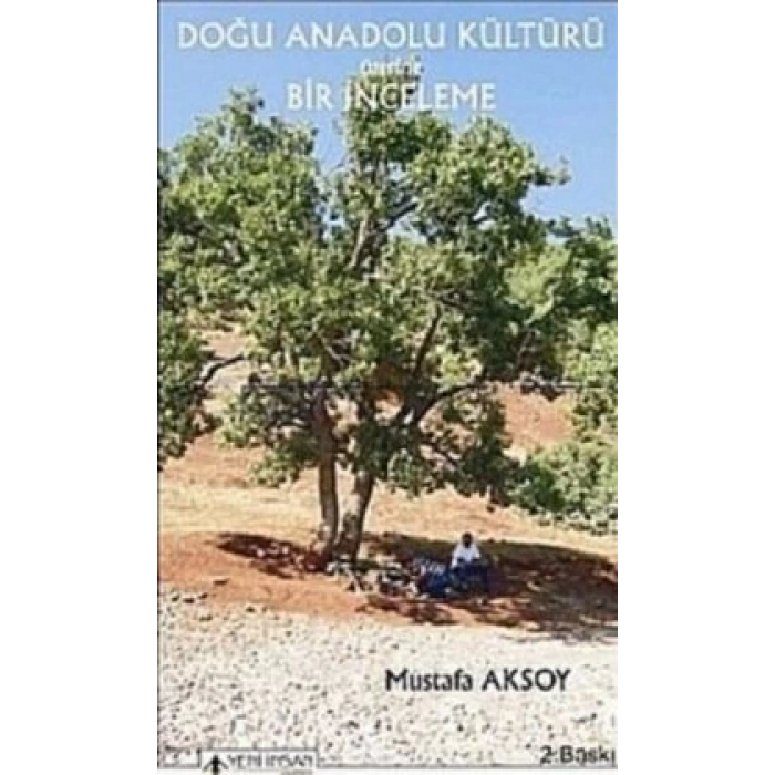 Doğu Anadolu Kültürü Üzerine Bir İnceleme
