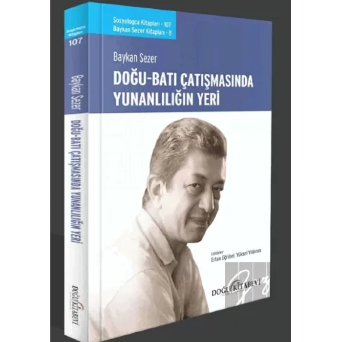 Doğu Batı Çatışmasında Yunanlılığın Yeri
