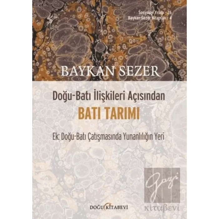 Doğu - Batı İlişkileri Açısından Batı Tarımı