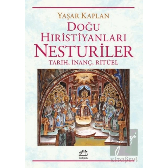 Doğu Hıristiyanları Nesturiler