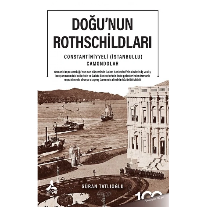 Doğunun Rothschildları Constantiniyyeli (İstanbullu) Camondolar