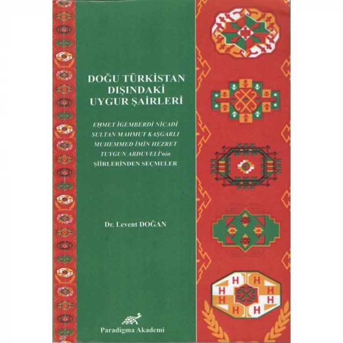 Doğu Türkistan Dışındaki Uygur Şairleri