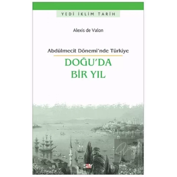 Doğu’da Bir Yıl