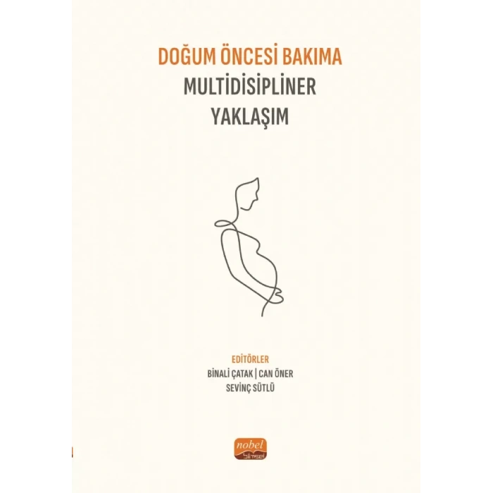 Doğum Öncesi Bakıma Multidisipliner Yaklaşım