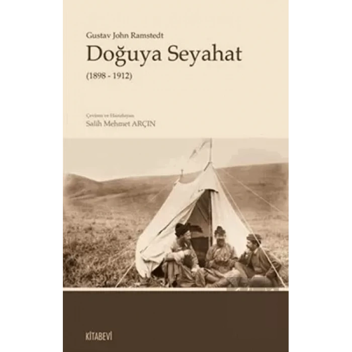Doğuya Seyahat (1898 - 1912)