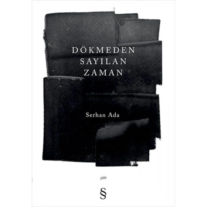 Dökmeden Sayılan Zaman