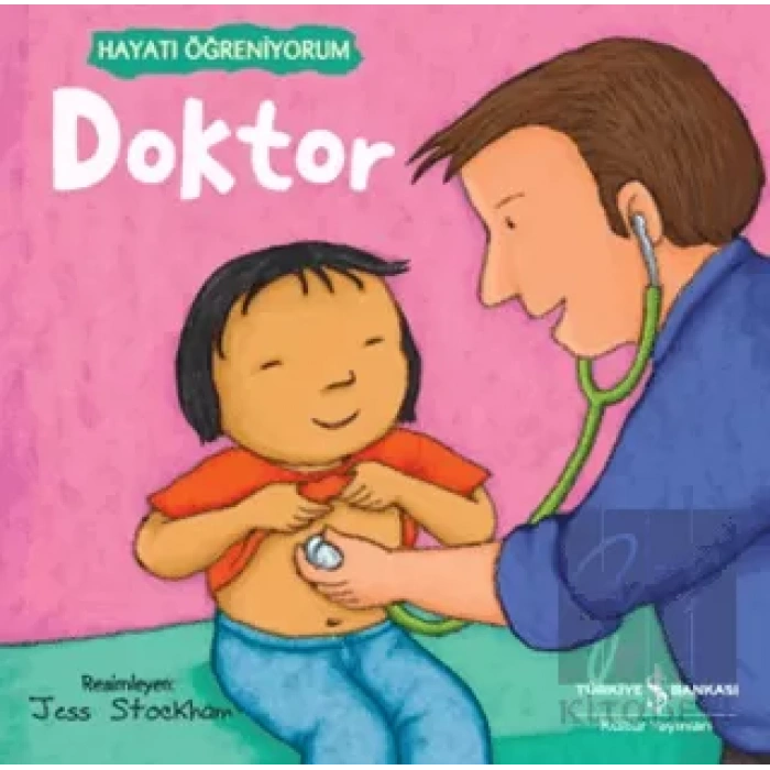 Doktor - Hayatı Öğreniyorum