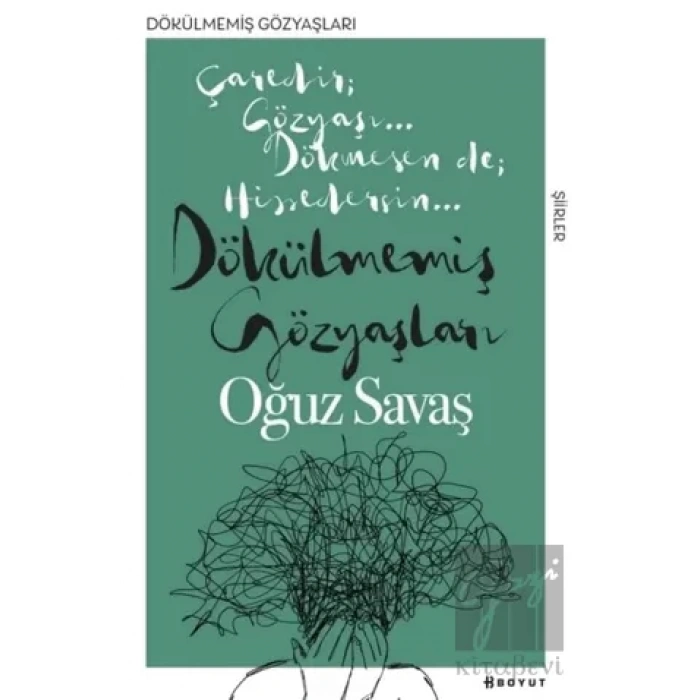 Dökülmemiş Gözyaşları