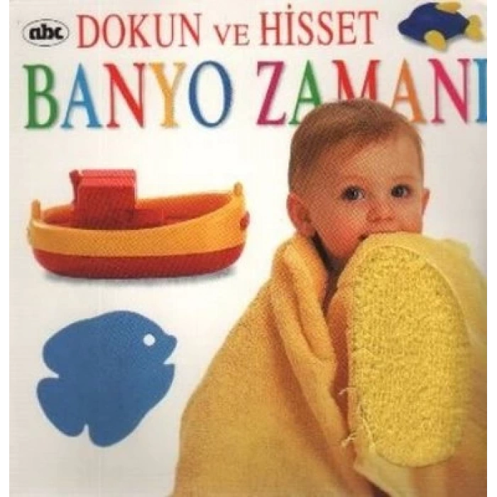 DOKUN HİSSET BANYO ZAMANI