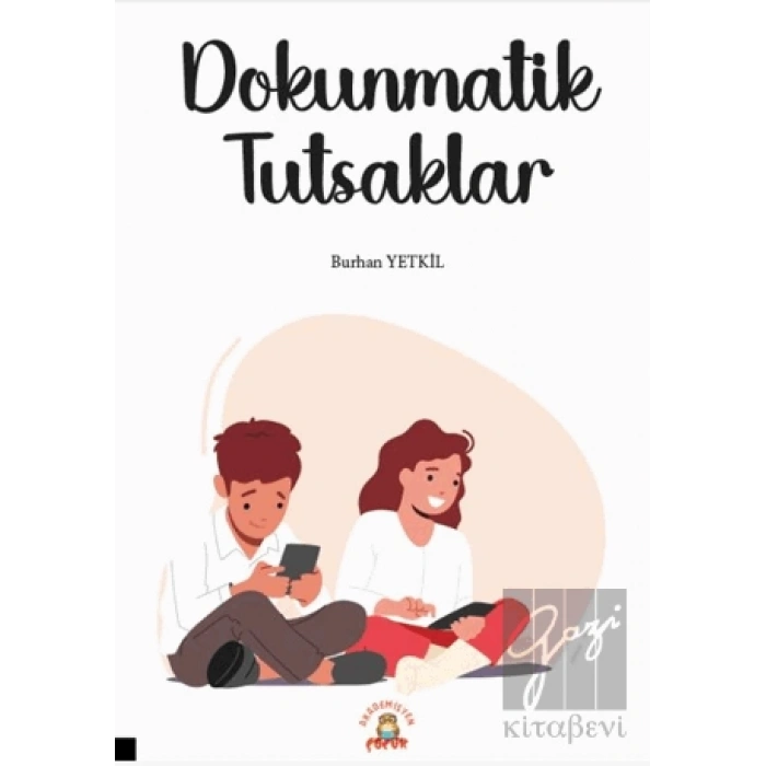 Dokunmatik Tutsaklar