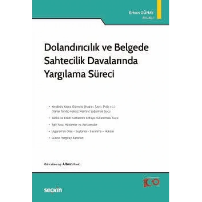 Dolandırıcılık ve Belgede Sahtecilik Davalarında Yargılama Süreci