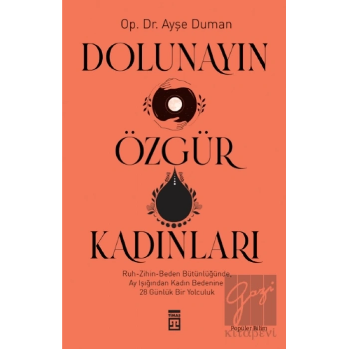 Dolunayın Özgür Kadınları