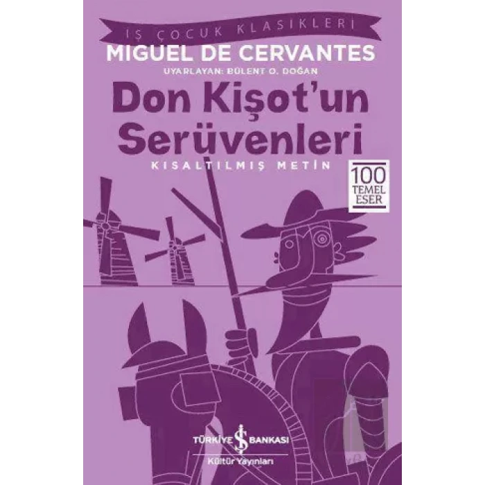Don Kişot’un Serüvenleri (Kısaltılmış Metin)
