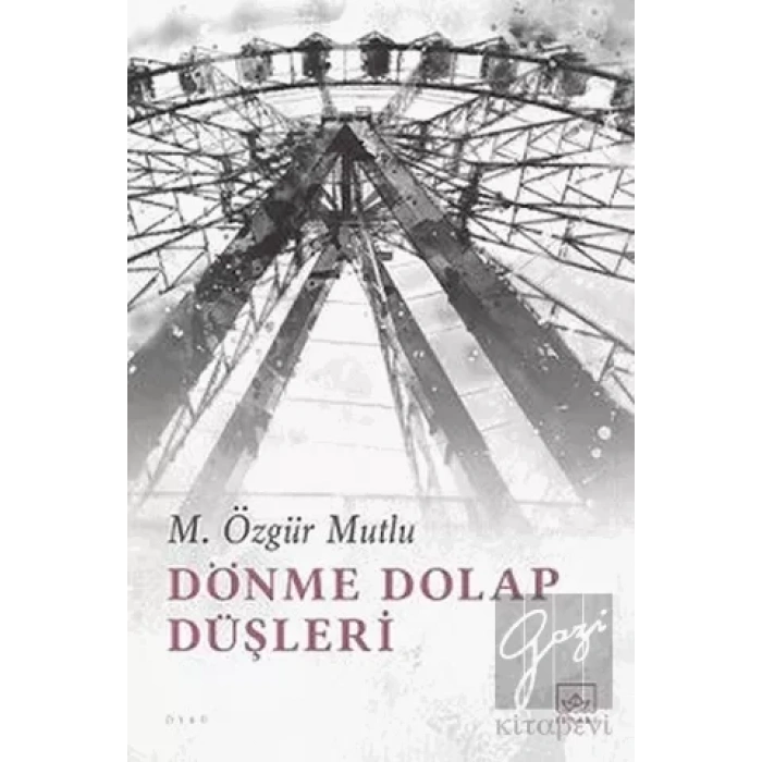 Dönme Dolap Düşleri