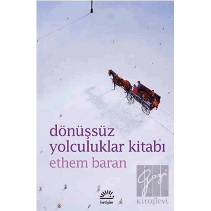 Dönüşsüz Yolculuklar Kitabı