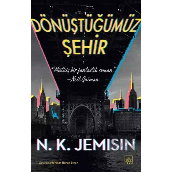 Dönüştüğümüz Şehir