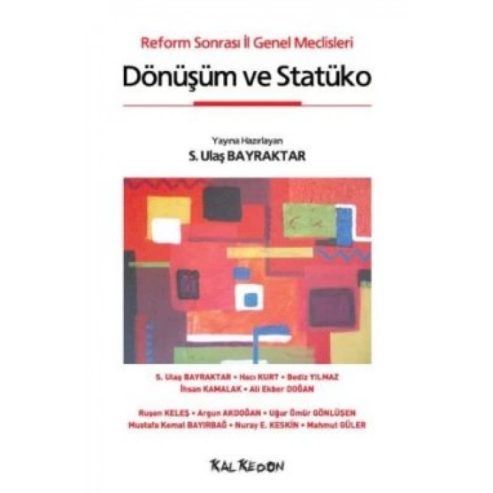 Dönüşüm ve Statüko