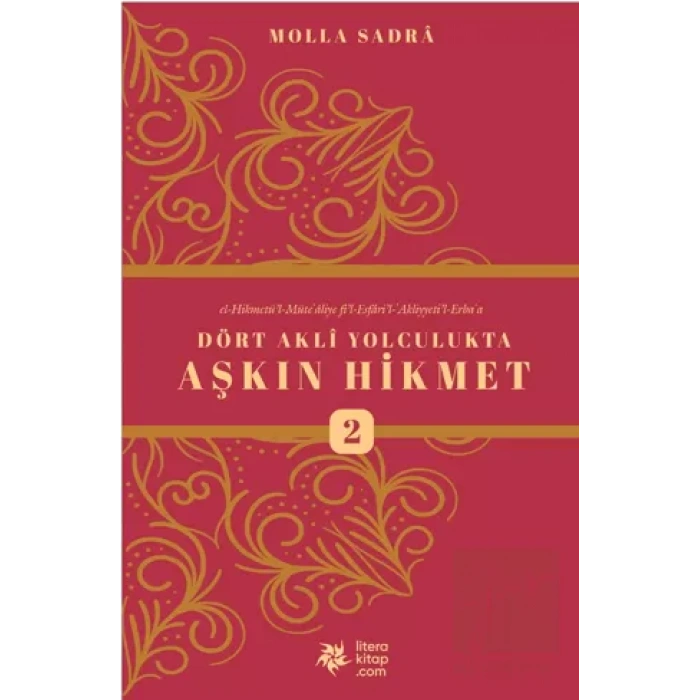 Dört Akli Yolculukta Aşkın Hikmet 2