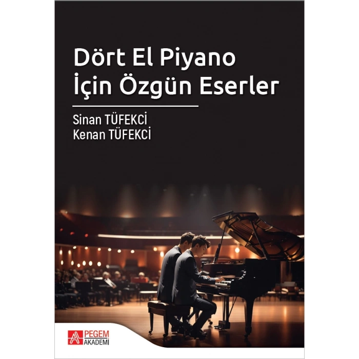 Dört El Piyano İçin Özgün Eserler