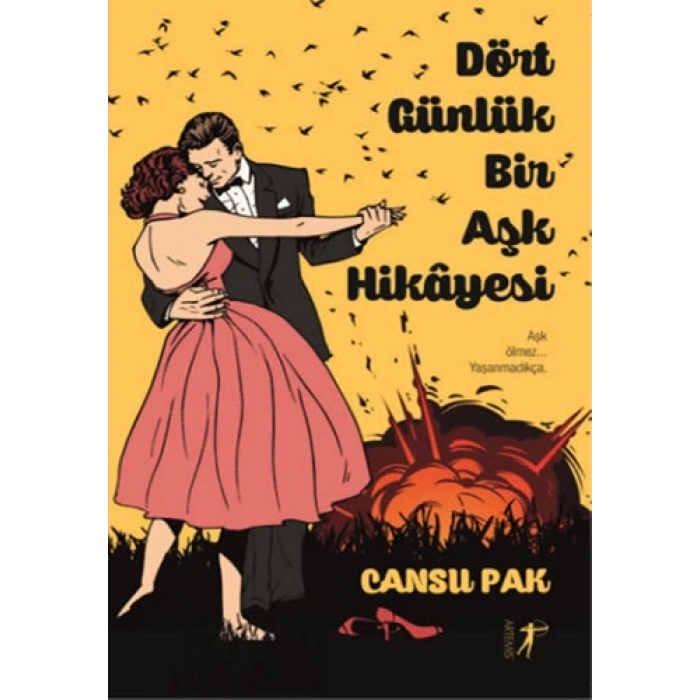 Dört Günlük Bir Aşk Hikâyesi