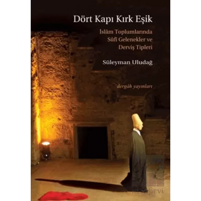 Dört Kapı Kırk Eşik