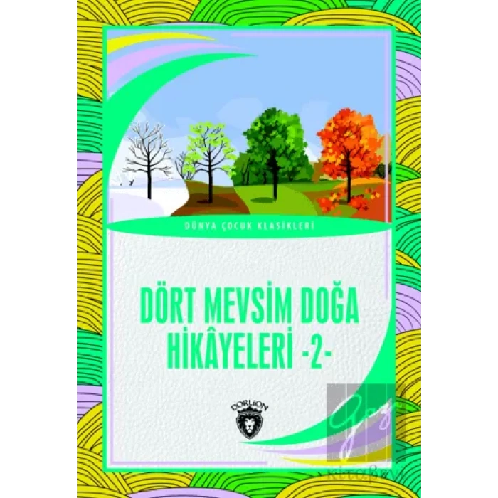 Dört Mevsim Doğa Hikayeleri - 2