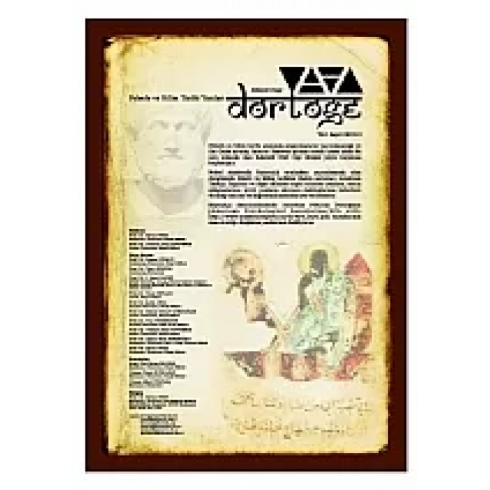 Dörtöğe Felsefe ve Bilim Tarihi Yazıları Hakemli Dergi Yıl:1 Sayı:1