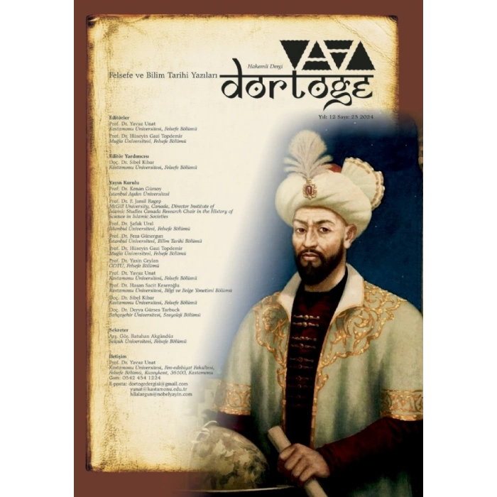 Dörtöğe Felsefe ve Bilim Tarihi Yazıları Hakemli Dergi Yıl: 12 Sayı:25