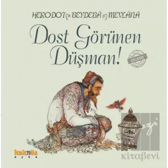Dost Görünen Düşman!
