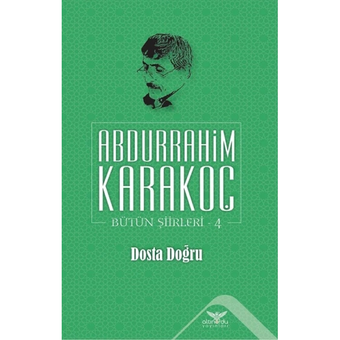 Dosta Doğru - Bütün Şiirleri 4