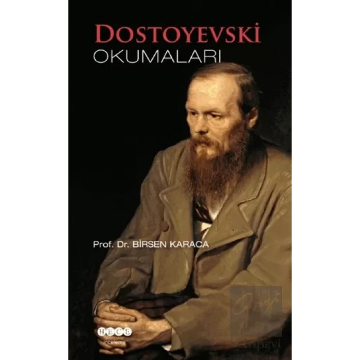 Dostoyevski Okumaları