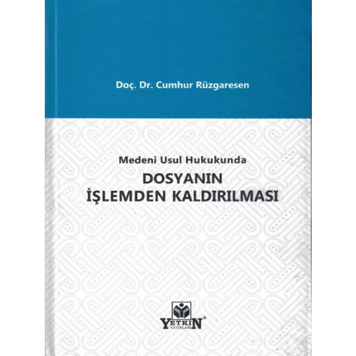 Dosyanın İşlemden Kaldırılması - Cumhur Rüzgaresen