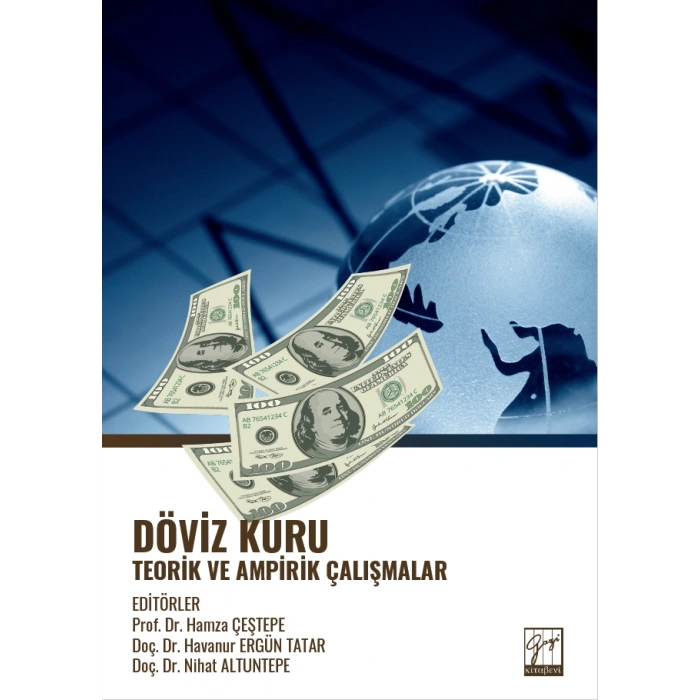 Döviz Kuru  Teorik Ve Ampirik Çalışmalar