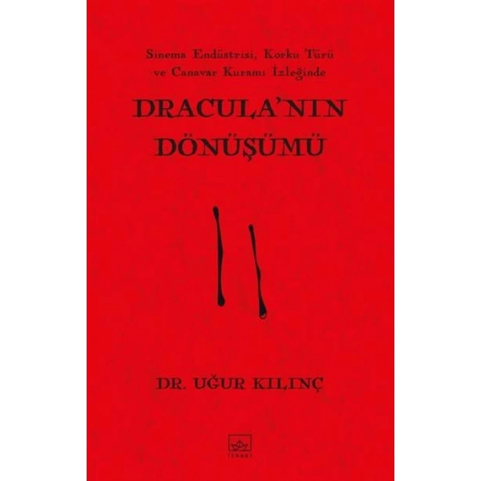 Dracula’nın Dönüşümü