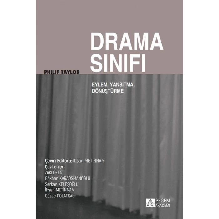 Drama Sınıfı: Eylem, Yansıtma, Dönüşüm