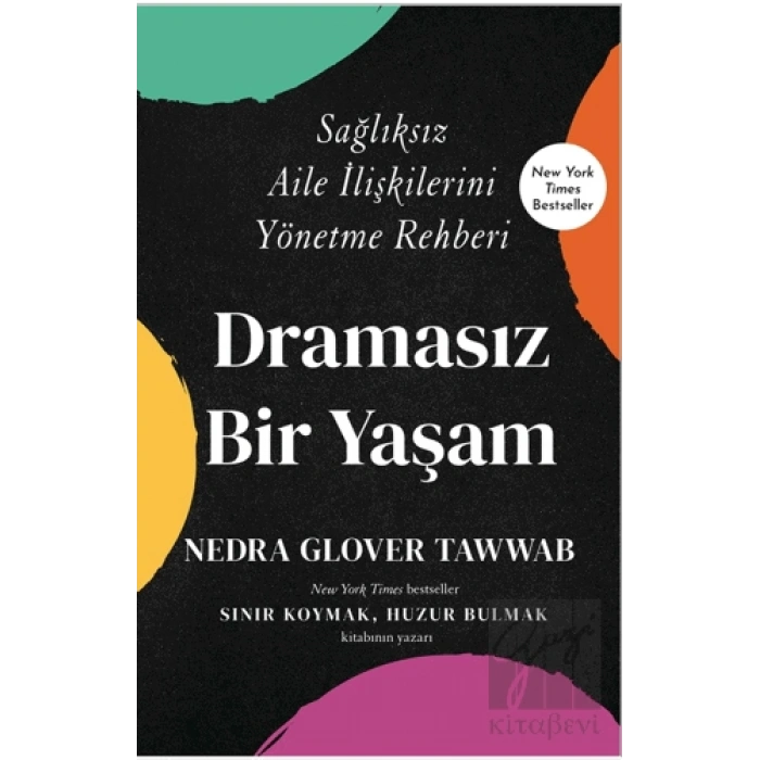 Dramasız Bir Yaşam