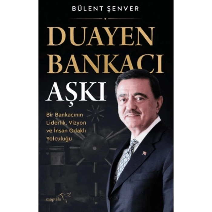 Duayen Bankacı Aşkı