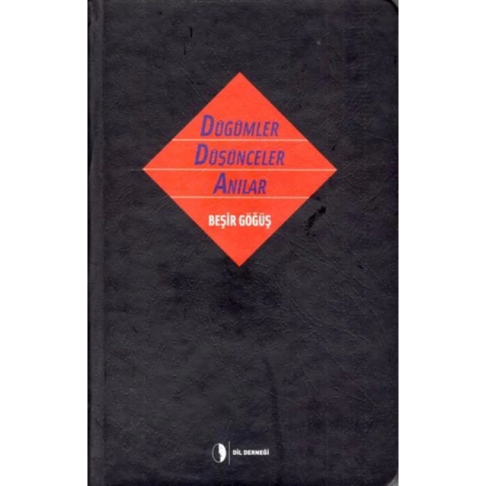 Düğümler Düşünceler Anılar (Ciltli)