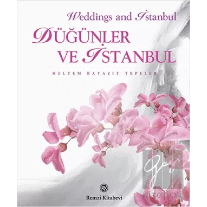 Düğünler ve İstanbul