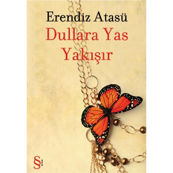 Dullara Yas Yakışır