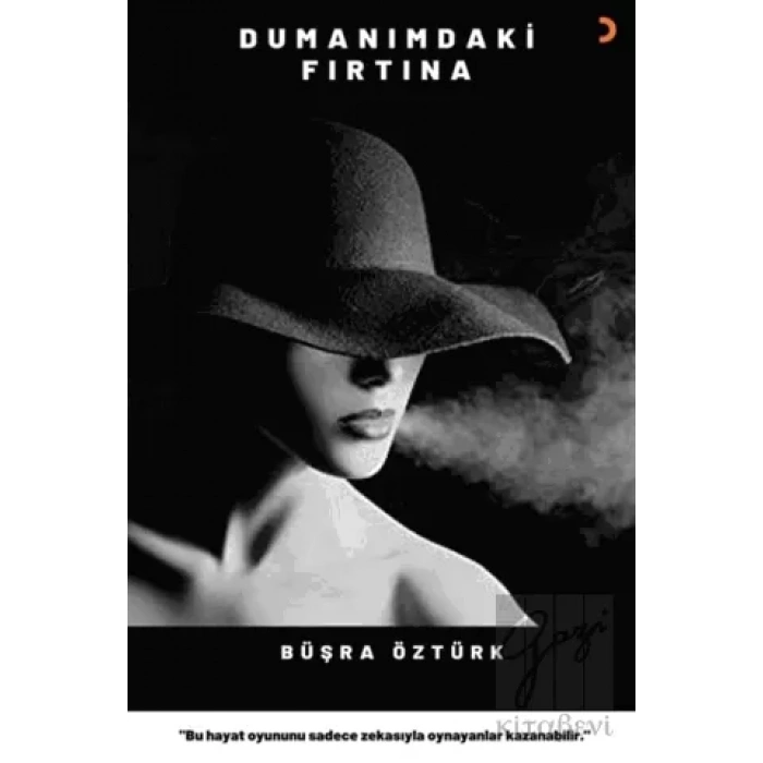 Dumanımdaki Fırtına