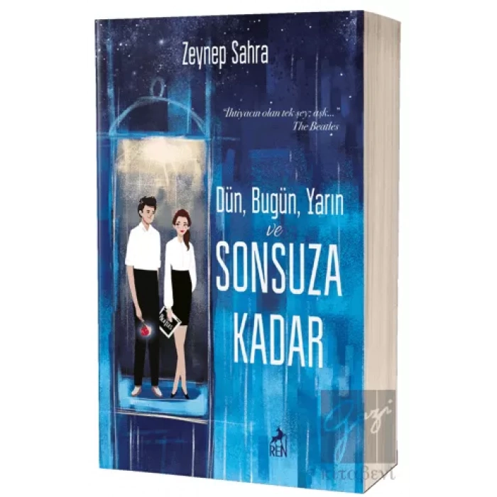 Dün, Bugün, Yarın ve Sonsuza Kadar