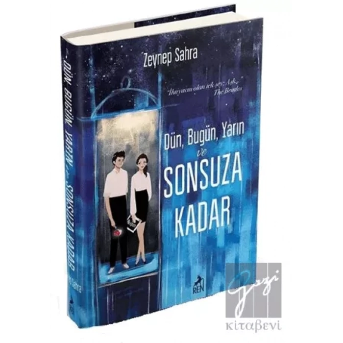 Dün, Bugün, Yarın ve Sonsuza Kadar