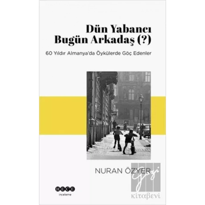 Dün Yabancı Bugün Arkadaş (?)