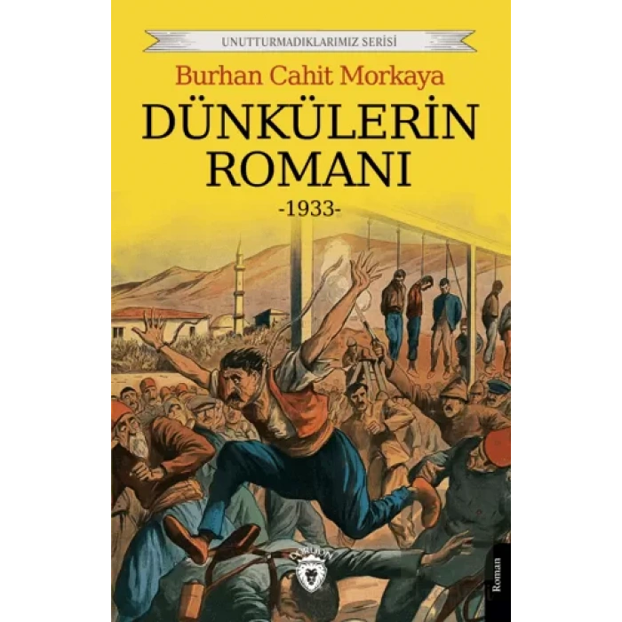 Dünkülerin Romanı