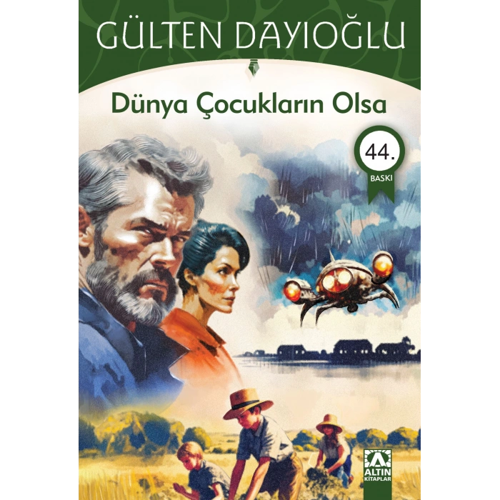Dünya Çocukların Olsa