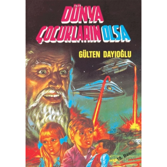 Dünya Çocukların Olsa