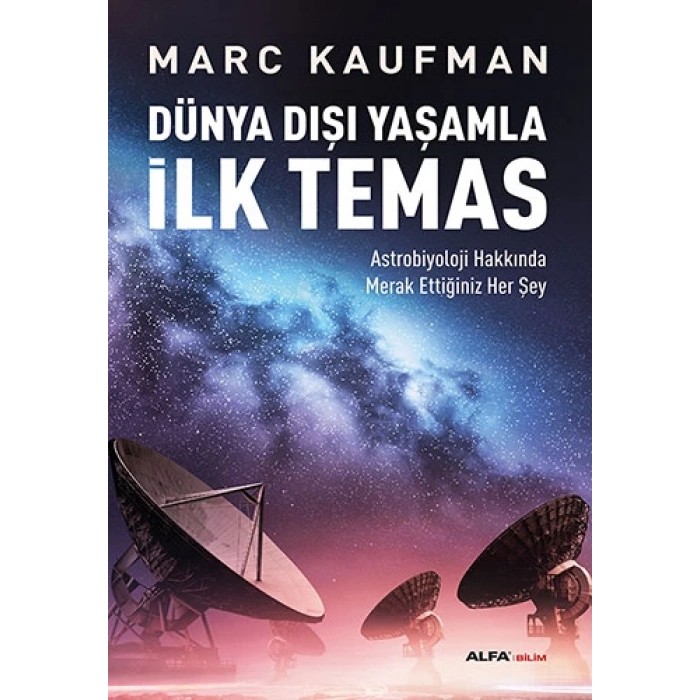 Dünya Dışı Yaşamla İlk Temas