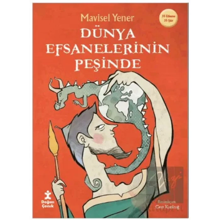 Dünya Efsanelerinin Peşinde