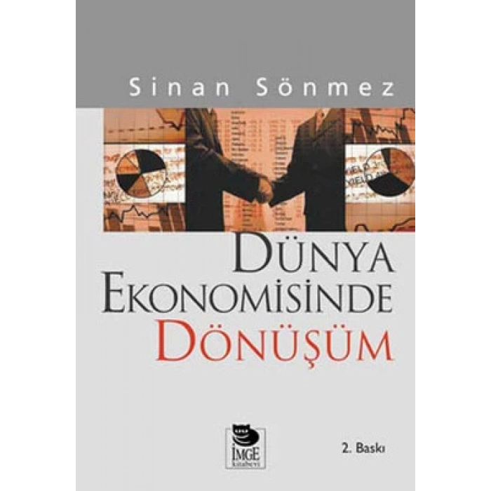 Dünya Ekonomisinde Dönüşüm